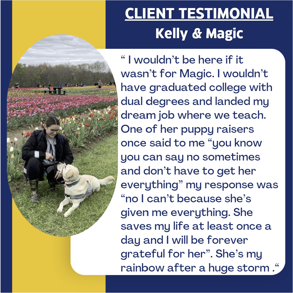 Client Testimonial from Kelly and her service dog Magic a yellow Lab